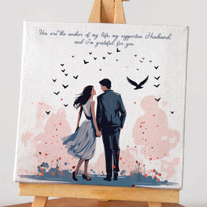 Luxoré Surprise Him Right - Canvas Special Gift with a Special Message for Husband